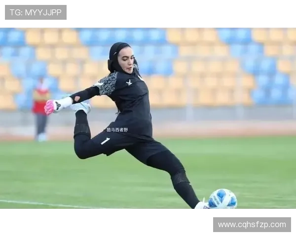 伊朗女足：家人安危牵挂 仍坚决征战亚洲杯